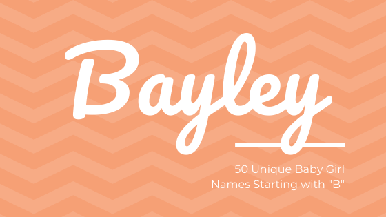 45 Gorgeous Girl Names That Start With B - The Greenspring Home